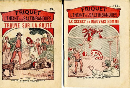 Friquet, lenfant des saltimbanques en 4 fascicules