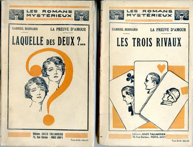 La preuve d'amour - Tome 1: Laquelle des deux ? ... - Tome 2: Les trois rivaux