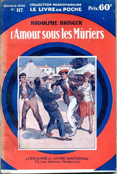 L'amour sous les mûriers . BRINGER Rodolphe