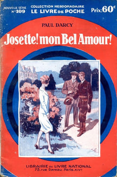 Josette ! mon bel amour ! . DARCY Paul