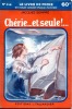 Chérie  et seule ! . SEMPRE Jacques