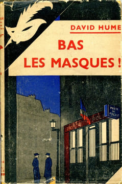 Bas les masques ! (Bring them back dead !) . HUME David