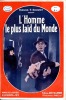 L'homme le plus laid du monde. ROUANET Francis-F.