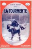 La tourmente. HENRIO Claude