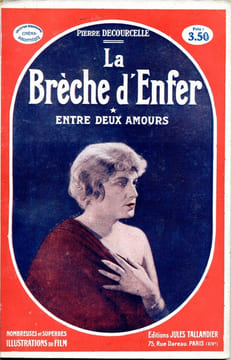 La brèche d'enfer en 2 volumes. DECOURCELLE Pierre