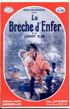 La brèche d'enfer en 2 volumes. DECOURCELLE Pierre
