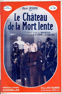 Le château de la mort lente. JEANNE René