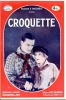Croquette, histoire d'une jeune fille de cirque. ROUANET Francis-F.