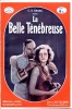 La belle ténébreuse. GRAZA C.A.