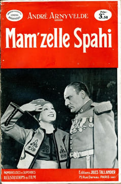 Mam'zelle Spahi. ARNYVELDE André
