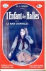 L'enfant des Halles (Roman dramatique) en 2 volumes. MAGOG H.J. 