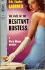 The case of the Hesitant Hostess . GARDNER Erle Stanley