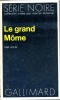 Le grand Môme. A.D.G.