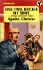 One, Two, Buckle My Shoe (A Poirot Detective Story). CHRISTIE Agatha