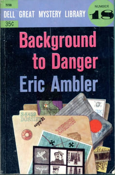 Background to Danger . AMBLER Eric
