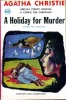 A Holiday for Murder . CHRISTIE Agatha