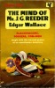 The Mind of Mr. J.G. Reeder . WALLACE Edgar