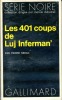 Les 401 coups de Luj Inferman'. SINIAC Pierre