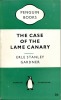 The Case of the Lame Canary . GARDNER Erle Stanley