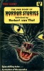 The Pan Book of Horror Stories . VAN THAL Herbert
