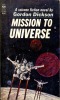 Mission to Universe . DICKSON Gordon
