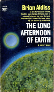 The Long Afternoon of Earth