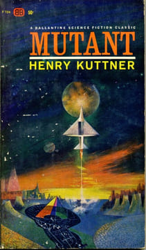 Mutant. KUTTNER Henry