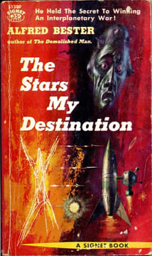 The Stars My Destination. BESTER Alfred