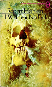 I Will Fear No Evil