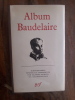 Album Baudelaire. 