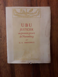 Ubu justicier au premier procès de Nuremberg
