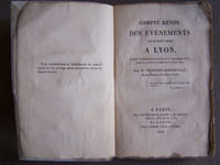 Compte rendu des événements qui se sont passés à Lyon depuis l'ordonnance royale du 5 septembre 1816, jusqu'à la fin de l'année 1817