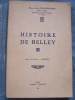 Histoire de Belley. DALLEMAGNE Andr&eacute;