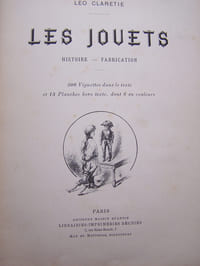 Les jouets, histoire-fabrication
