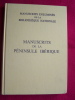 Manuscrits illustrés de la péninsule ibérique. AVRIL F., NIEL P., MENTRE M., SAULNIER A., ZALUSKA Y.