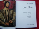 Jean Clouet - catalogue raisonné des dessins, miniatures et peintures. MELLEN Peter