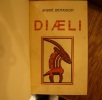 Diaeli, le livre de la sagesse noire. . Demaison (André)