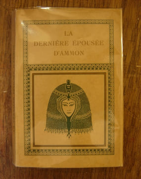 La dernière épousée d'Ammon. . Barry (Léon)
