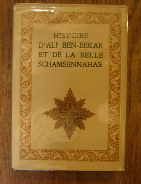 Histoire d'Ali Ben-Bekar et de la belle Schamsennahar.. Mardrus (Dr J. C.)