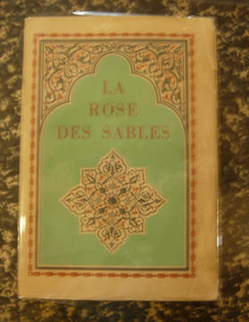 La Rose des sables. . Le Goffic (Charles)