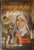 La Vierge de Fer. Catalina. . Gaillard (Robert)