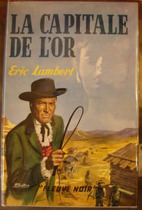 La Capitale de l'or.