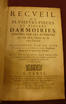Recueil de plusieurs pièces et figures d'armoiries, obmises par les autheurs qui ont éscrit jusques icy de cette science. Blasonnées par le Sieur ...