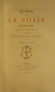 Eloge de la Folie. 