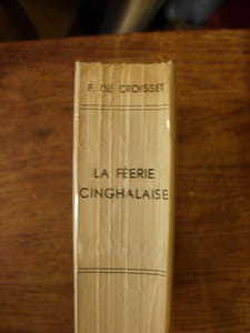 La Féerie cinghalaise. Ceylan avec les Anglais.