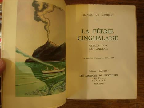 La Féerie cinghalaise. Ceylan avec les Anglais. . Croisset (Francis de)