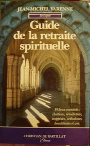 Guide de la retraite spirituelle.