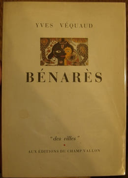 Bénarès. . Véquaud (Yves)