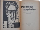 Paradisul suspinelor, cu 5 gravuri, dintre care un portret inedit, desenate si sâpate în lemn de MARCEL IANCU.. VINEA (Ion).