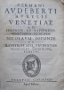 Venetiae ad Sereniss. ac. Sapientiss. Venetiarum Principem Nicolaum Deponte et Illustriss. atq. Prudentiss. Senatores Patriciosq. Venetos.. AUDEBERT ...